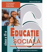Educatie sociala. Manual pentru clasa a 6-a - Victor Bratu (ISBN: 9786063119651)