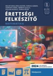 Érettségi felkészítő - Matematika középszint (ISBN: 9789633123836)