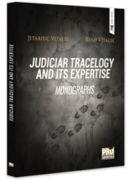 Judiciar tracelogy and its expertise. Monographs - Vitalie Jitariuc, Rusu Vitalie (ISBN: 9786062619169)