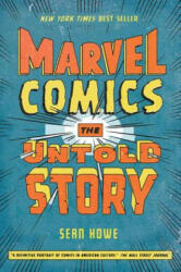 Marvel Comics - Sean Howe (2013)