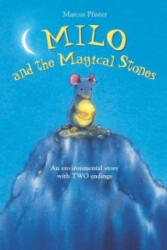 Milo and the Magical Stones - Marcus Pfister (ISBN: 9780735822535)