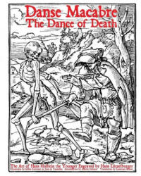 Danse Macabre: The Dance of Death - Hans Holbein, Lawrence Knorr (ISBN: 9781620065044)