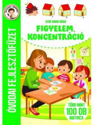 Figyelem, koncentráció - Óvodai fejlesztőfüzet (2024)