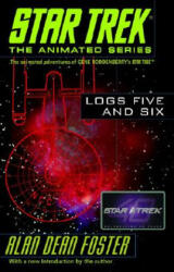 Star Trek Logs Five and Six - Alan Dean Foster (2006)