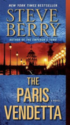 The Paris Vendetta - Steve Berry (2010)