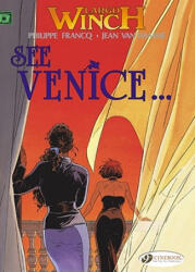 Largo Winch 5 - See Venice. . . - Jean van Hamme (2010)