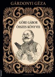 Göre Gábor összes könyve - Különleges, élnyomtatott, sorszámozott, gyűjtői kiadvány (ISBN: 9786156115867)