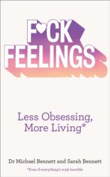 F*ck Feelings (ISBN: 9780008140564)
