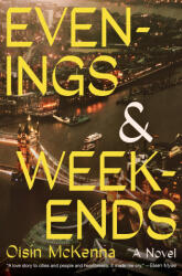 Evenings and Weekends (ISBN: 9780063319974)