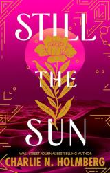 Still the Sun (ISBN: 9781662516801)