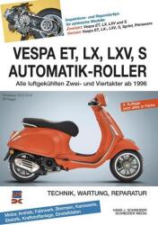 Vespa ET, LX, LXV, S Automatik-Roller (2018)