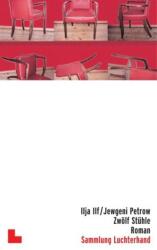 Zwölf Stühle (ISBN: 9783630620671)