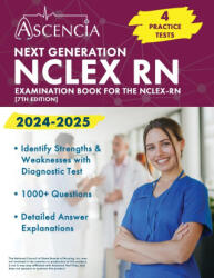 Next Generation NCLEX RN Examination Book 2024-2025 - Jeremy Downs (2023)