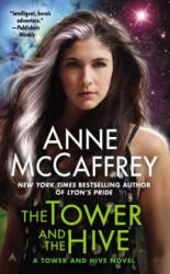 The Tower and the Hive - Anne McCaffrey (2000)