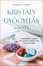 Kristálygyógyítás nőknek (2024)