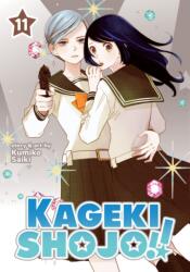 Kageki Shojo! ! Vol. 11 - Saiki, Kumiko (ISBN: 9781685795146)