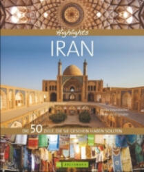 Highlights Iran - Priska Mag. Seisenbacher, Andreas Schörghuber (ISBN: 9783734306631)