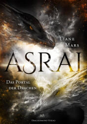 Asrai - Das Portal der Drachen (ISBN: 9783959915328)