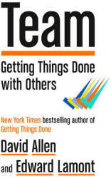 Team: Getting Things Done with Others - Edward Lamont (ISBN: 9780593652909)