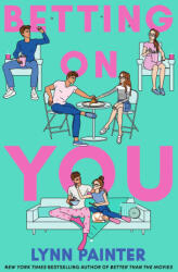 Betting on You - PAINTER LYNN (ISBN: 9781665921244)