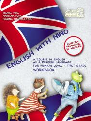 English with Nino. Workbook (Caietul elevului). Clasa I - Marina Franculescu (ISBN: 9789731249445)