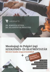 MUNKAJOGI ÉS POLGÁRI JOGI SZERZŐDÉS- ÉS IRATMINTATÁR 2024 (ISBN: 9786156462237)