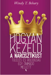 Hogyan kezeld a narcisztikust (2024)