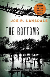 Bottoms - Joe R Lansdale (ISBN: 9780307475268)