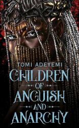 Children of Anguish and Anarchy (ISBN: 9781035039074)
