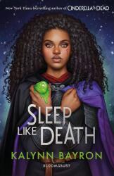 Sleep Like Death: From the author of TikTok sensation Cinderella is Dead (ISBN: 9781526641090)