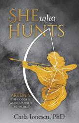 She Who Hunts (ISBN: 9780228875888)