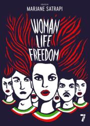 WOMAN LIFE FREEDOM | SATRAPI MARJANE (2024)