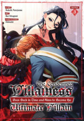 The Condemned Villainess Goes Back in Time and Aims to Become the Ultimate Villain (2024)