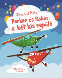 Parker és Robin, a két kis repülő (2024)
