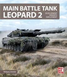 Main Battle Tank Leopard 2 (ISBN: 9783613047075)