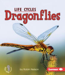 Dragonflies - Robin Nelson (ISBN: 9780761341048)