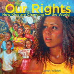 Our Rights - Janet Wilson (ISBN: 9781926920955)