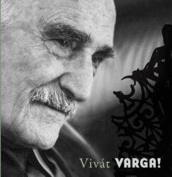Vivát Varga! - CD melléklettel (2013)