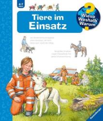 Wieso? Weshalb? Warum? Tiere im Einsatz (ISBN: 9783473600076)