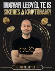 Hogyan legyél Te is sikeres a kriptóban? ! (2024)