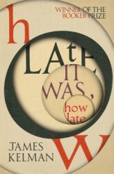 How Late It Was How Late (ISBN: 9781529112702)