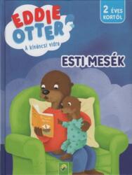 Eddie Otter: Esti mesék (ISBN: 9783849941000)