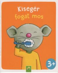 Kisegér fogat mos - Minikönyv (ISBN: 4007148107789)