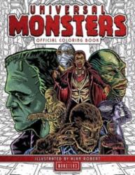 Universal Monsters: The Official Coloring Book - ROBERT ALAN (2024)