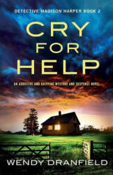 Cry for Help - WENDY DRANFIELD (2021)