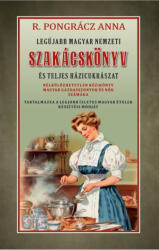 Legújabb magyar nemzeti szakácskönyv és teljes házicukrászat (ISBN: 9786156788160)