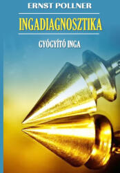 Ingadiagnosztika (ISBN: 9786156432643)