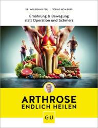 Arthrose endlich heilen (2024)
