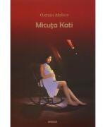 Micuta Kati - Osman Akdere (ISBN: 9786069478226)