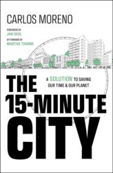The 15-Minute City (2024)
